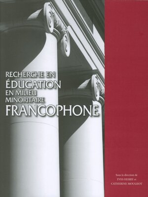 cover image of Recherche en éducation en milieu minoritaire francophone